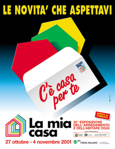 immagine a colori del manifesto pubblicitario de La mia casa. (fonte: guida per il visitatore)